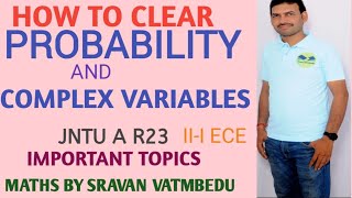 HOW TO CLEAR PROBABILITY amp COMPLEX VARIABLES R23 VATAMBEDUSRAVANKUMAR [upl. by Anivas]