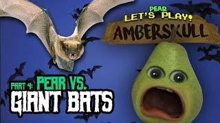 PEAR vs GIANT BATS Amberskull 4 [upl. by Willette]