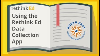 Using the Rethink Ed Data Collection App [upl. by Assirim]