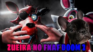 MAIOR ZUEIRA NO FNAF DOOM 2 DOG SE CASOU COM A BELINHA [upl. by Nancie]