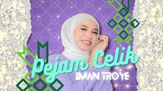 Iman Troye  Pejam Celik  Lirik [upl. by Shoshanna]