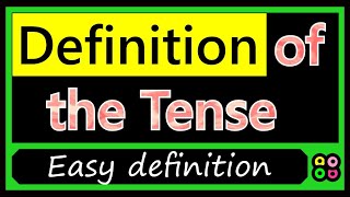 The Definition of Tense in English [upl. by Siseneg]