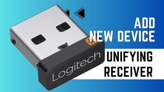 StepbyStep Guide Adding a New Device to Logitech Unifying Receiver [upl. by Ecilahc]