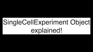 Demystifying SingleCellExperiment Object in R [upl. by Meill998]