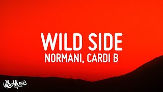 Normani  Wild Side Lyrics ft Cardi B [upl. by Odelinda]