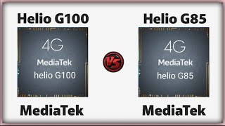 Mediatek Helio G100 vs Mediatek Helio G85  Processor Comparison [upl. by Ardnaxela880]