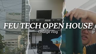 FEU Tech Open House  College Vlog 1 [upl. by Reeher]