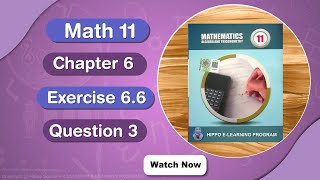 Math 11  Chapter 6  Sequences and Series  FSc ICS  Exercise 66 Question 3  Hindi  Urdu [upl. by Attecnoc]