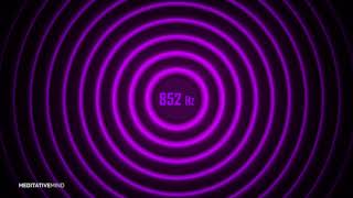 852 Hz  Awaken Intuition  Solfeggio Frequency Music  Soundscapes [upl. by Iznik]