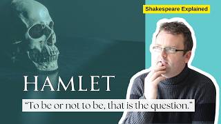 HAMLET TO BE OR NOT TO BE  Shakespeare Explained IN DEPTH ANALYSIS [upl. by Claud584]