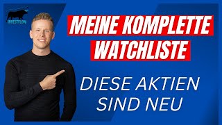 Welche neue Aktie kommt ins Depot  Meine Aktien Watchliste [upl. by Laura]