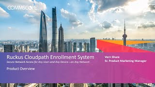 OnDemand Webinar RUCKUS Cloudpath Enrollment System Product Overview [upl. by Nnahsal]