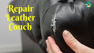 How to Restore a Leather Couch How to Repair a Leather Couch How Do You Fix a Leather Couch [upl. by Attenohs]