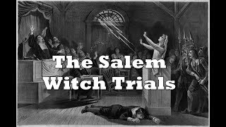 History Brief The Salem Witch Trials [upl. by Arakaj]