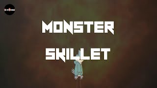 Skillet  Monster Lyrics [upl. by Floss]