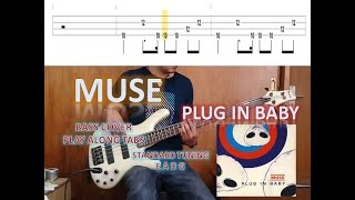 Muse  Plug in Baby Bass Cover  Play Along Tabs [upl. by Tsirhc660]