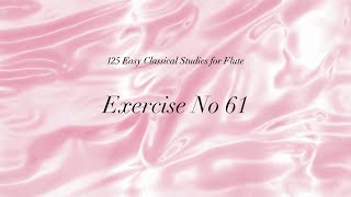 Ex no 61  125 Easy Flute Exercises [upl. by Ahseret870]