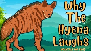 How The Hyena Got His Laugh  Folktales For Kids In English  bedtimestoriesforkids [upl. by Ysle]