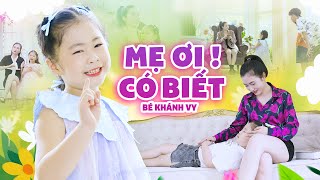 Mẹ Ơi Có Biết  Bé Khánh Vy Nhạc Thiếu Nhi Mẹ Ơi Có Biết Con Yêu Mẹ Nhiều MV 4K [upl. by Aleak]