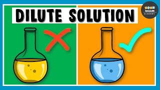 What is Dilute Solution Chemistry [upl. by Adelle]