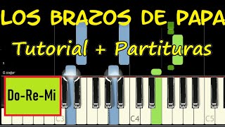 LOS BRAZOS DE PAPA Piano Tutorial Cover Facil  Partitura PDF OASIS GRUPO GRACE Midi Pista Letra [upl. by Eatnuhs]