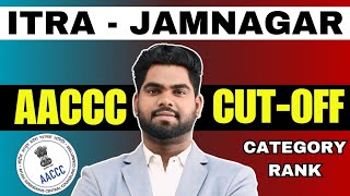 ITRA Jamnagar BAMS Cut Off 2024  Final Cut Off List Of ITRA Jamnagar AACCC 2024 aaccc bams neet [upl. by Kammerer]