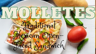 Molletes Traditional Mexican OpenFaced Sandwich [upl. by Verity243]