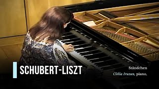 SchubertLiszt Ständchen Clélia Iruzun [upl. by Ttsepmet]