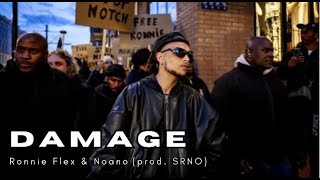 NOANO x RONNIE FLEX  DAMAGE prod SRNO [upl. by Dana517]