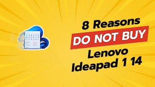 DONT BUY Lenovo IdeaPad 1 14 BEFORE WATCHING THIS VIDEO 🚫 8 Reasons [upl. by Hcirteid]