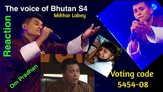 Rigsar  Mikhar Labey  The voice of Bhutan Season 4 Om Pradhan [upl. by Asante]