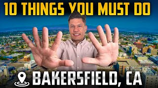 Top 10 Things To Do In Bakersfield CA  Overview Of Bakersfield California [upl. by Lori]