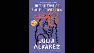 Book Review In the Time of the Butterflies by Julia Alvarez [upl. by Aham]