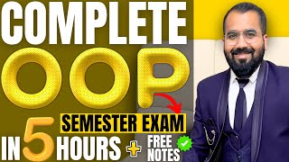 Complete OOP Object Oriented Programming in One Shot 5 Hours  Semester Exam  In Hindi [upl. by Pinsky639]