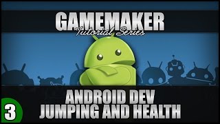 ♛ GAMEMAKER Simple Android Physics Platformer Game  Part 3 Jumping amp Health [upl. by Orfinger112]