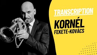 Kornél FeketeKovács  It Could Happen To You  Jazz Flugelhorn Transcription [upl. by Bently]