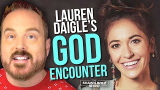 Lauren Daigle Has Been Opening Up About Her Encounter with God The Controversy amp Faith  Shawn Bolz [upl. by Inanaup]