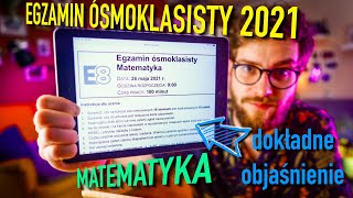 📝Egzamin ósmoklasisty z MATEMATYKI 2021  Dokładne ROZWIĄZANIA i ODPOWIEDZI❗️ ARKUSZ CKE MAJ [upl. by Nev]