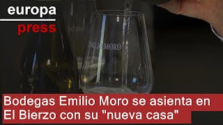 Emilio Moro se asienta en El Bierzo con su quotnueva casaquot que produce 300000 botellas de godello [upl. by Siramaj615]