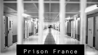 Reportage Prison Française fleury mérogis [upl. by Domel]