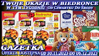 Biedronka Nowa Gazetka Promocyjna Od czwartku 30112023 W Tym Tygodniu Twoje Okazje w Biedronce [upl. by Aerdnu777]