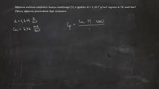 Stężenie molowe roztworu kwasu azotowego V o gęstości d  1217 gcm³ wynosi 676 moldm³ [upl. by Jecoa]