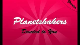 Planetshakers  Devoted to You [upl. by Pyszka]