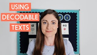 Why Teachers Have the Wrong Idea About Decodable Texts [upl. by Aluin]