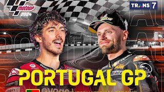 Jadwal Siaran Langsung Sprint Race MotoGP Portugal 2024  MotoGP Portugal 2024 Live Trans 7 [upl. by Hanshaw]