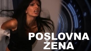 BP0  epizoda 03  POSLOVNA ZENA [upl. by Alrep]