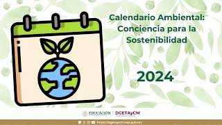 Calendario Ambiental Conciencia para la Sostenibilidad 2024 [upl. by Jannelle]