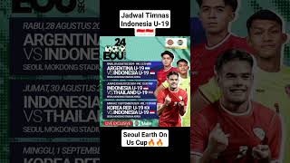 Jadwal Timnas u19 di Seoul Earth On Us Cup 2024 timnasindonesia [upl. by Naesed915]