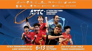 TABLE 2 DAY 6  27th ASIAN TABLE TENNIS CHAMPIONSHIPS  ASTANA 2024 [upl. by Lazor]