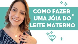 Pingente de leite materno Faça você mesma com kit Lackto I ANDRESSA BORTOLASSO [upl. by Pedroza]